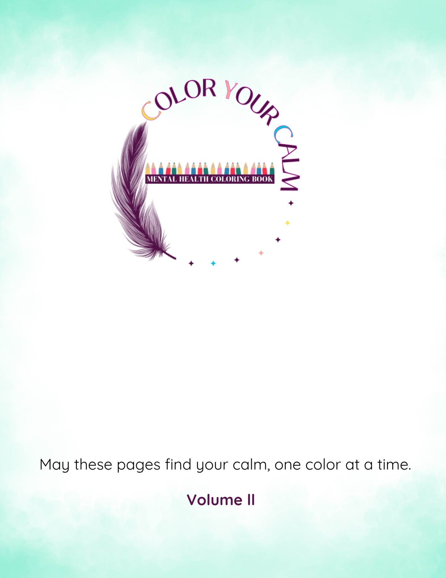 Color Your Calm: Volume II